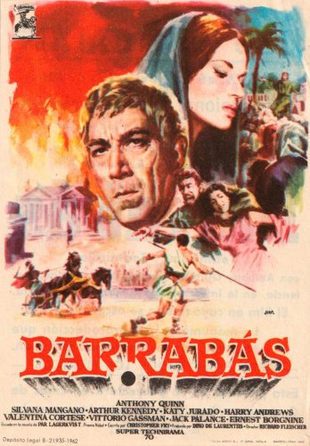 Barrabas (Barabba), Richard Fleischer, 1961. Cine Central 26-11-1962