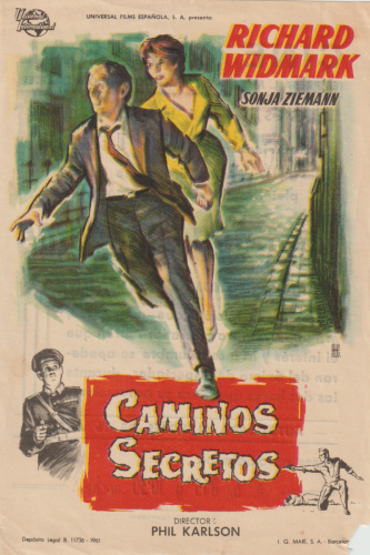 Caminos secretos (The Secret Ways), Phil Karlson, Richard Widmark, 1961. Cine Central 21-6-1962