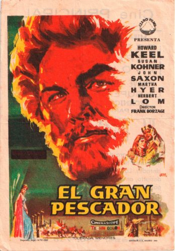 El gran pescador (The Big Fisherman), Franz Borzage, 1959. Cine Principal 23-8-1961. Esta película inauguró el Cine Principal el 7-1-1961