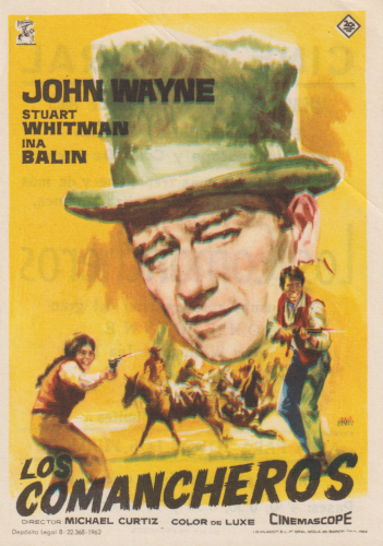 Los comancheros (The Comancheros), Michael Curtiz, 1961. Cine Central 6-11-1963