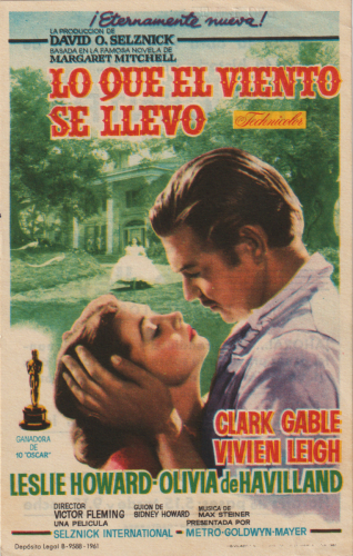 Lo que el viento se llevó (Gone with the Wind), Victor Fleming, George Cukor, Sam Wood, 1939. Cine Central 8-1-1962. Reposición