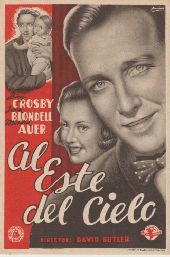 Al este del cielo (East Side of Heaven), David Butler, 1939. Cine Central 21-8-1947