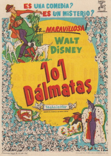 101 dálmatas (One Hundred and One Dalmatians ), Wolfgang Reitherman, Clyde Geronimi, Hamilton Luske, 1961. Cine Central 3-9-1962