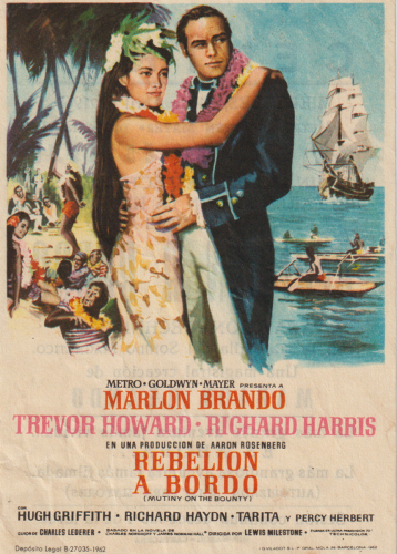 Rebelión a bordo (Mutiny on the Bounty), Lewis Milestones, 1962. Cine Central 24-4-1963