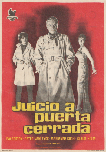 Juicio a puerta cerrada (Unter Ausschluß der Öffentlichkeit), Harald Philipp, 1961. Cine Máiquez 15-1-1964
