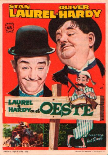 Laurel y Hardy en el Oeste (Laurel & Larry Way Out West), James W. Horne, 1937. Cine Principal 24-10-1961
