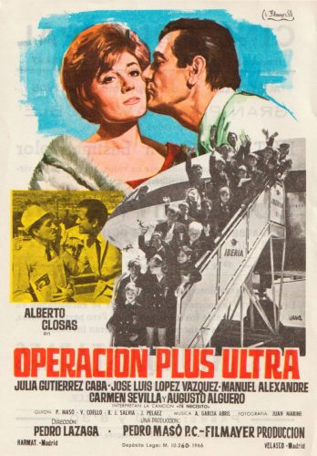 Operación Plus Ultra, Pedro Lazaga, 1966. Cine Principal 25-9-1968