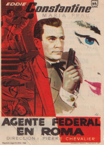 Agente federal en Roma (¿Vous pigez?), Pierre Chevalier, 1955. Cine Principal 23-2-1962